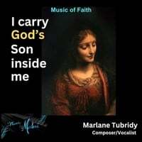 I Carry God's Son Inside Me